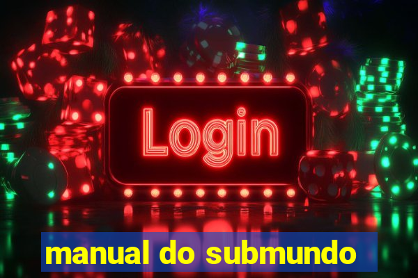 manual do submundo